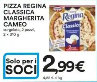 Ipercoop Pizza regina classica margherita cameo offerta