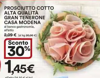 Ipercoop Prosciutto cotto alta qualità gran tenerone casa modena offerta