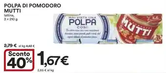 Ipercoop Polpa di pomodoro MUTTI offerta