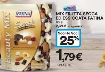 Ipercoop Mix frutta secca ed essiccata FATINA offerta