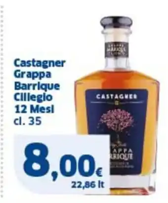 Ok Sigma Castagner grappa barrique cilleglo 12 mesl offerta