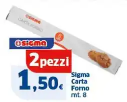 Ok Sigma Sigma carta forno mt. 8 2 pezzi offerta