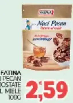 Eté Fatina noci pecan tostate al miele 100 g offerta