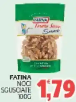 Eté Fatina noci sgusciate offerta