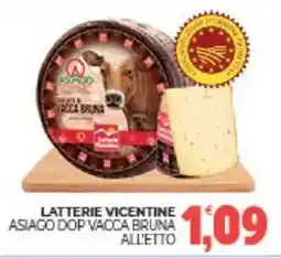 Eté Latterie vicentine asiago dop vacca bruna all'etto offerta