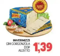 Eté Invernizzi gim gorgonzola dop all'etto offerta