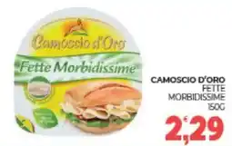 Eté Camoscio d'oro fette morbidissime offerta