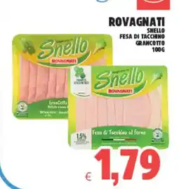 Eté Rovagnati snello fesa di tacchino grancotto offerta