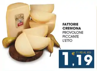 SeBón Supermercati Fattorie cremona provolone piccante offerta