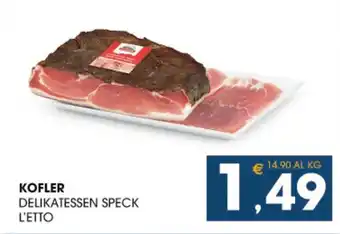 SeBón Supermercati Kofler delikatessen speck offerta