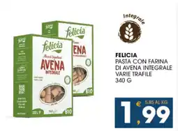 SeBón Supermercati Felicia pasta con farina di avena integrale varie trafile offerta