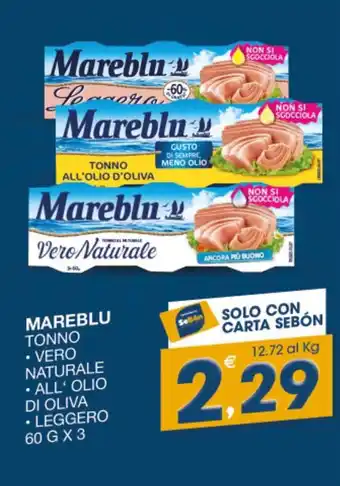 SeBón Supermercati Mareblu tonno vero naturale offerta