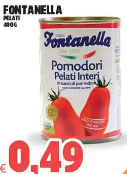 Eté Fontanella pelati offerta