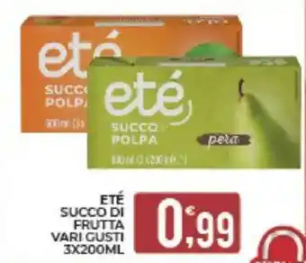 Eté Eté succo di frutta vari gusti offerta