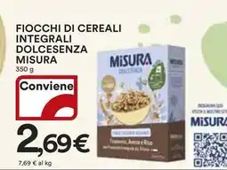 Ipercoop Fiocchi di cereali integrali dolcesenza MISURA offerta