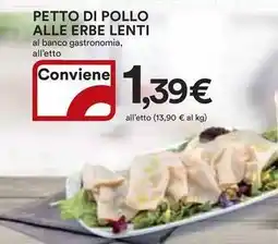 Ipercoop Petto di pollo alle erbe lenti offerta