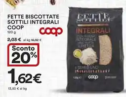 Ipercoop Fette biscottate sottili integrali COOP offerta