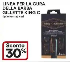 Ipercoop Linea per la cura della barba GILLETTE KING C offerta