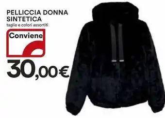 Ipercoop Pelliccia donna sintetica offerta