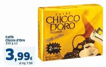 Sigma Caffè Chicco d'Oro offerta