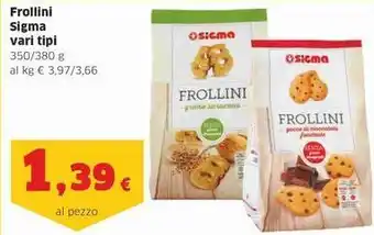 Sigma Frollini Sigma offerta