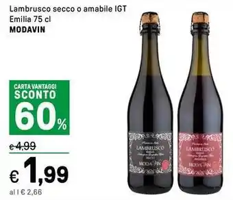 Iper La Grande Lambrusco secco o amabile igt emilia MODAVIN offerta