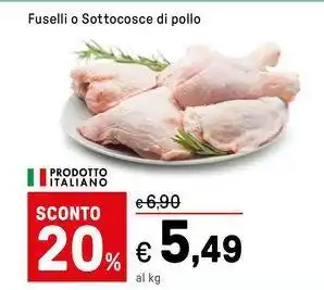 Iper La Grande Fuselli o Sottocosce di pollo offerta