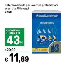 Iper La Grande Detersivo liquido per lavatrice profumazioni assortite DASH offerta