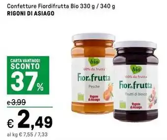 Iper La Grande Confetture fiordifrutta bio RIGONI DI ASIAGO offerta