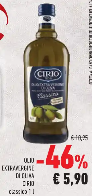 Conad Superstore Olio extravergine di oliva CIRIO offerta