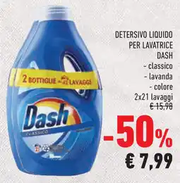 Conad Superstore Detersivo liquido per lavatrice DASH offerta