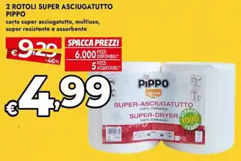 Bennet 2 rotoli super asciugatutto PIPPO offerta