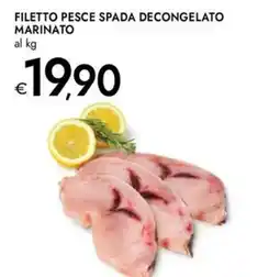 Bennet Filetto pesce spada decongelato marinato offerta