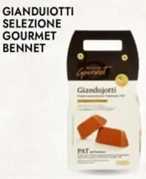 Bennet Gianduiotti selezione gourmet BENNET offerta