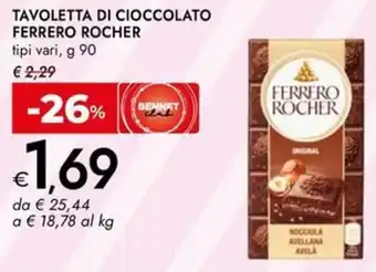 Bennet Tavoletta di cioccolato FERRERO ROCHER offerta