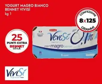 Bennet Yogurt magro bianco BENNET VIVISÌ offerta