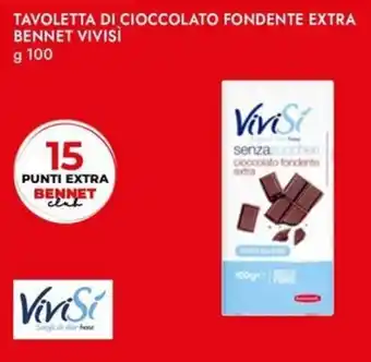 Bennet Tavoletta di cioccolato fondente extra BENNET VIVISI offerta