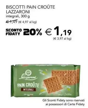 Esselunga Biscotti pain croûte lazzaroni integrali offerta