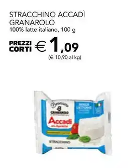 Esselunga Stracchino accadì granarolo offerta