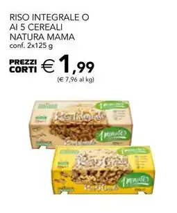 Esselunga Riso integrale o ai 5 cereali natura mama offerta