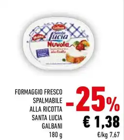 Conad Formaggio fresco spalmabile alla ricotta santa lucia galbani offerta