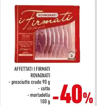 Conad Affettati i firmati rovagnati offerta