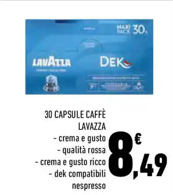 Conad 30 capsule caffè lavazza offerta