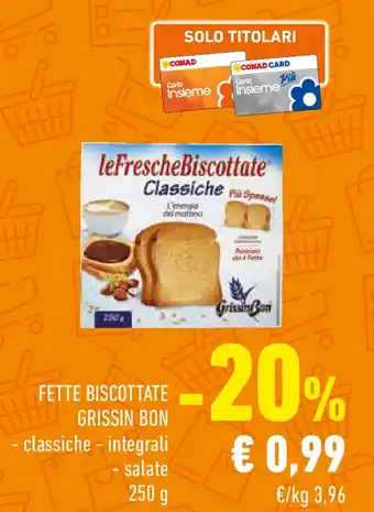 Conad Fette biscottate hgrissin bon - classiche - integrali offerta