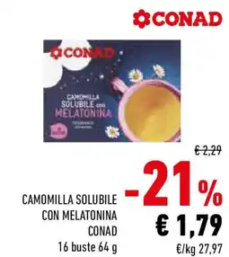 Conad Camomilla solubile melatonina conad offerta