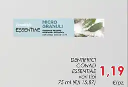 Conad Dentifrici conad essentiae offerta