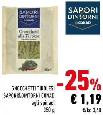 Conad Gnocchetti tirolesi sapori&dintorni conad offerta