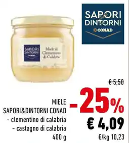 Conad Miele sapori&dintorni conad - clementino di calabria offerta