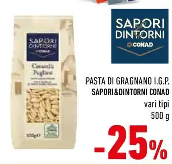 Conad Pasta di gragnano i.g.p. sapori&dintorni conad offerta