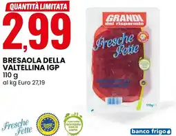 Eurospin Bresaola della valtellina igp offerta